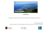27 DE MAIO 2015 Ponta Delgada - ccipd.ptccipd.pt/wp-content/uploads/newsletter/15-05-28/Apresentaca... · •Suscetível de pedidos de aclaração ou retificação de erros materiais;