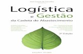 100 Logística - static.fnac-static.com · ligações entre marketing e logística, sistemas de informação e susten-tabilidade, respectivamente, nas e das cadeias de abastecimento.
