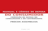 MANUAL E CÓDIGO DE DEFESA DO CONSUMIDOR - … · 4ª edição belo horizonte – 2017 manual e cÓdigo de defesa do consumidor comissÃo de defesa do consumidor e do contribuinte