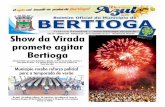 Show da Virada - bertioga.sp.gov.br · para a temporada de verão ... Mais uma edição da Roda Livre de Capoeira será realizada no próximo dia ... Americana, Mogi das Cruzes, ...