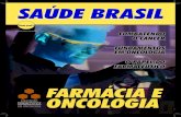 SAÚDE BRASILsaudebrasilnet.com.br/sistema/Fotos/11122017111609.pdf · administração da farmácia hospitalar, avaliação de prescrição e ... internos (hormonais ... a equipe