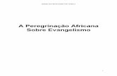 A Peregrinação Africana.FINALgbod-assets.s3.amazonaws.com/drint/resources/Portuguese/DRI_An... · cristianismo em várias regiões da África ao longo dos séculos, e é este: o