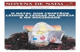 NOVENA DE NATAL - catolicodigital.com.brcatolicodigital.com.br/wp-content/uploads/2017/12/novena-de-natal... · NOVENA DE NATAL ANO 6 - Nº 134 SUPLEMENTO DO JORNAL O VERBO DIOCESE