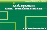 CÂNCER DA PRÓSTATA - bvsms.saude.gov.brbvsms.saude.gov.br/bvs/publicacoes/inca/manual_prostata.pdf · câncer da próstata é a quarta causa de morte por neoplasias no Brasil, correspondendo