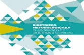 Diretrizes Metodológicas// Elaboração de Diretrizes Clínicas · Diretrizes etodolgicas elaboração de diretrizes clínicas 9 LISTA DE SIGLAS E ABREVIATURAS A&HCI Arts & Humanities