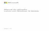 Manual do Utilizador do Lumia com Windows 10 Mobilemsft-data-migration.s3.amazonaws.com/pdf-user-guide/User Guides... · ser compatíveis. Não ligue o dispositivo a produtos incompatíveis.