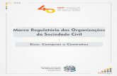 Marco Regulatório das Organizações da Sociedade Civil · Apostila - Módulo I. APRESENTAÇÃO MARCO REGULATÓRIO DAS ORGANIZAÇÕES DA SOCIEDADE CIVIL ... que cria o marco regulatório