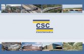 A CSC Engenharia, mais do que simplesmente realizar negócios,cscengenharia.com.br/wp-content/uploads/2017/09/perfil... · 2017-09-29 · criar e desenvolver um ambiente favorável