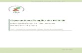 Plano Operacional de Comunicação HIV - 2012 - CNCS, UNICOM · prevenção positiva – Não Financiada 0 0 6 6 7.1. Tratamento e 0 0 3 3 . Plano Operacional de Comunicação em