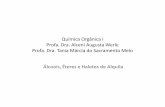 Química Orgânica I Profa. Dra. Alceni Augusta Werleprofessor.ufop.br/.../files/alcoois_eteres_e_haletos_nova.pdf · influencia na reatividade dos haletos de alquila. H 3 C Cl P