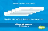 Split Hi Wall Multi Invertercdn.mideadobrasil.com.br/downloads_docs/93721-MU-SHW-Springer... · Ajuste das direções do fluxo de ar 22 FUNCIONAMENTO DA UNIDADE INTERNA ... uma legenda