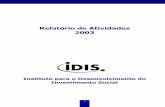 Instituto para o Desenvolvimento do Investimento Socialidis.org.br/wp-content/uploads/ra/relatorio-de-atividades-2003.pdf · A equipe do IDIS é convidada freqüentemente para realizar