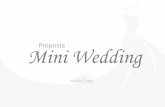 Proposta - casuarinas.com.br · Mini Wedding Segue abaixo o que o Mini Wedding inclui: 1 Estrutura: • Área PLANA de 10.000 m2 emoldurados pela natureza irretocável do local;
