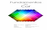 Fundamentos - propart.files.wordpress.com · também é usado para as propriedades de objetos ou fontes de luz que podem ser distinguidas por diferenças nos receptores do olho. ...