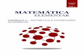 MATEMÁTICA ELEMENTAR – CAPÍTULO 1 - pcna.com.br · Produtos Notáveis ----- 32 1.9.4. Divisão de ... 2 8 7 (180 5) 2 (180 9) 8 ... de fazer o jogo de sinais.