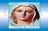 pray the rosary port - archive.fatima.orgarchive.fatima.org/port/exclusives/pdf/pray_the_rosary_port.pdf · 4 15 Promessas de Nossa Senhora para quem rezar o Santo Terço. 1. Quem