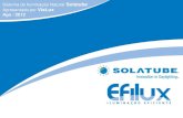 Sistema de Iluminação Natural Solatube Apresentado por ... · Projetado para introduzir de uma maneira eficiente a luz solar, conduz a luz ... 10 anos de garantia. ... Lojas de