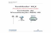 Unidade de Visualização RDU 40 - emerson.com · da Rosemount Inc. TankRadar é uma marca comercial registada da Rosemount Tank Radar AB. ... Antes de poder começar a utilizar o