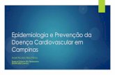 Epidemiologia e Prevenção da Doença Cardiovascular em ... · Reflexos no Sistema de Saúde ... Mortalidade precoce por Doenças do Aparelho Circulatório Brasil Est São Paulo
