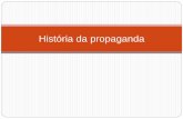 História da propaganda - professor.pucgoias.edu.brprofessor.pucgoias.edu.br/SiteDocente/admin/arquivosUpload/17605... · Anos 70- Pepsi-Cola, Duchas Corona, Guaraná ... foi a pioneira