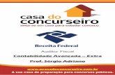 Contabilidade Avançada – Extra Prof. Sérgio Adriano · solidária, pois caso o cliente não realize o pagamento na data prevista, o banco debita o valor da duplicata na conta