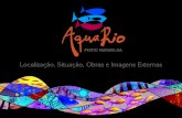 AquaRio - Localização, Situação, Obras e Imagens Externas · AquaRio 12 Imagem Externa - Fachada Norte - detalhe entrada Rodrigues Alves Foto tirada em 19/02/2014. AquaRio 13