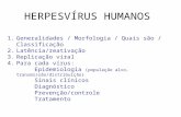 Slide sem título - Inicial — UFRGS | Universidade Federal do Rio … · PPT file · Web view2015-06-30 · Tratamento ... fever, rash, vomiting, diarrhea, low lymphocyte counts,[5]