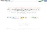 PLATAFORMA EMPRESAS PELO CLIMA - …mediadrawer.gvces.com.br/epc/original/relatorio-final-sce-epc-2014.pdf · Relatório Final: março a novembro ... Centro de Estudos em Sustentabilidade