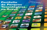 1 Portfolio dos Parques Tecnológicos no Brasil · Estudo, Análise e Proposições”, executado em parceria com a Agência Brasileira de Desenvolvimento Industrial (ABDI), e com
