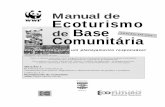 Manual de E c o t u r i s m o de Base Comunitáriaarquivos.ambiente.sp.gov.br/cea/2011/12/SergioSalvati2.pdf · M294e Manual de Ecoturismo de Base Comunitária: ferramentas para um