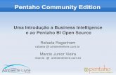 Pentaho Community Edition - fernandozaidan.com.brfernandozaidan.com.br/cft/bi2012/Pentaho/uma_introducao_ao_pentaho... · Limpeza de dados através da aplicação de condições ...
