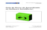 Guia do Aluno de Aprendizado do Software SolidWorks · 2010-05-20 · Lição 1: Utilização da interface 1 Lição 2: Funcionalidades básicas 11 Lição 3: Iniciação rápida
