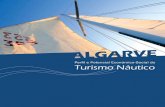 ALGARVE · Perfil e Potencial Económico-Social do Turismo Náutico no Algarve ... Design Gráfico e Produção: ... Enquadramento Legal da Actividade Marítimo-Turística ...