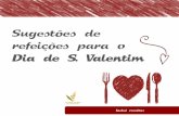 Sugestões de refeições para o Dia de S. Valentim · Associação Portuguesa dos Nutricionistas | | geral@apn.org.pt Receitas Bolachas de gengibre e canela Ingredientes : Creme