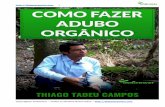 Copyright© ImGrower Todos os Direitos Reservadosthiagoorganico.com/wp-content/uploads/2016/11/COMPOSTO-ORGANICO... · Orgânico Caseiro, que além de servir de alimento para o solo,