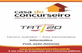 Informática Prof. João Antonioead_casa.s3.amazonaws.com/CursoSecao/apostila-trt-se-informatica... · sistemas operacionais, eram classificados apenas como ambientes gráficos (eles