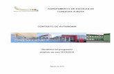 CONTRATO DE AUTONOMIA - aecondeixa.ptaecondeixa.pt/wp-content/uploads/2016/10/Contrato_Autonomia_Rel... · Instituto Superior de Contabilidade e Administração de Coimbra . ... atividades