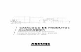 Catálogo de produtos ALLROUNDER - arburg.com · Distâncias entre colunas [mm] Forças de fechamento [kN] Unidades injetoras conforme EUROMAP Série de modelos Peso de injeção