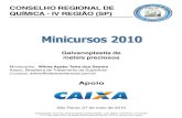 CONSELHO REGIONAL DE QUÍMICA - IV REGIÃO (SP)wilmaatsantos.com.br/wp-content/uploads/2017/01/CRQ_IV_mini_curso... · Minicursos CRQ-IV - 2010 Galvanoplastia de metais preciosos