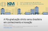 A Pós-graduação stricto sensu brasileira em conhecimento e ... · ... sistema-nacional-de-pos-graduacao ... em Agropecuária UFRRJ 5 Ciência, Gestão e ... e do Conhecimento UFRN