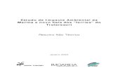 Estudo de Impacte Ambiental da Marina e novo Cais dos ...siaia.apambiente.pt/AIADOC/AIA1001/RNT1001.pdf · Dadas as condições naturais na península e as dimensões e características
