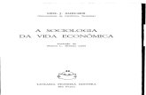 A SOCIOLOGIA DA VDA ECONÔMICA - Principalrodrigocantu.weebly.com/.../2/...1968_sociologia_da_vida_economica.pdf · riáveis gerais da sociologia econômica, mas em suas manifesta