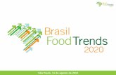 São Paulo, 11 de agosto de 2010 - Brasil Food Trends 2020 · O Grupo Carrefour ampliou o portfólio de produtos premium com o lançamento da carne de marca própria Selection. A