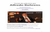 Temas de palestras por Alfredo Behrens · Para apresentações em inglês sobre gestão e ... London Business School pelo qual realizou trabalhos que resultaram na ... os mais criativos