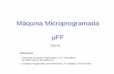 Máquina Microprogramada - ic.uff.brloques/orgcomp/maquina-1.pdf · Sequenciador microprogramado – Wilkes 1951 RI código xxxxxxxx Rµ ←(macro) instrução do computador D E C