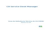 CA Service Desk Manager - CA Support Online Service Desk Manager 12 7-PTB... · As famílias de ICs (Itens de configuração) categorizam os ativos de uma empresa por tipo e estabelecem
