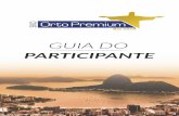 GUIA DO - sbo.org.br · localizado na Avenida das Américas é ideal para quem busca um programa em família. Já para os amantes de uma noite mais agitada, o lugar certo é a