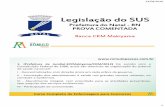 Legislação do SUS - romulopassos.com.br · Curso Completo de Enfermagem para Concursos São diretrizes do SUS (CF/88, art. 198) descentralização, com direção única em cada