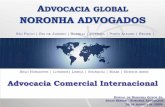 Advocacia Comercial Internacional - Noronha Advogados · SÓCIO SÊNIOR Dr. Durval de Noronha Goyos Jr. é membro das Ordens dos Advogados do Brasil, Inglaterra (solicitor) e Portugal.