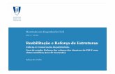 Reabilitação e Reforço de Estruturas - Página Inicialcristina/RREst/Aulas_Apresentacoes/07... · Reabilitação e Reforço de Estruturas Mestrado em Engenharia Civil 2011 / 2012